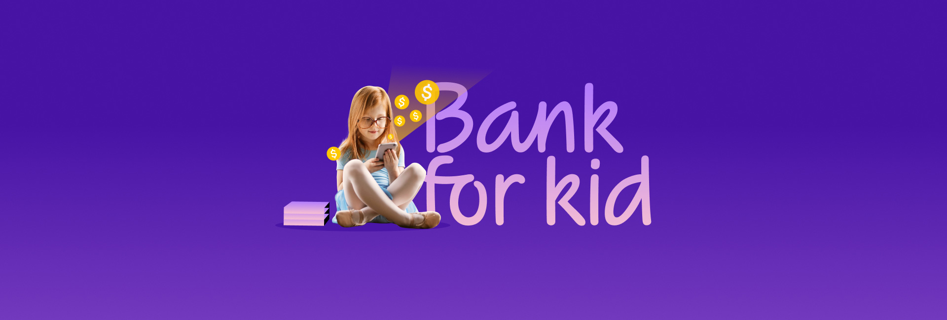 Khi khách hàng là trẻ em, chúng ta thiết kế ứng dụng ngân hàng như thế nào? P2