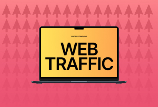 5 phút để hiểu ngay về Lưu lượng Website (Web Traffic)
